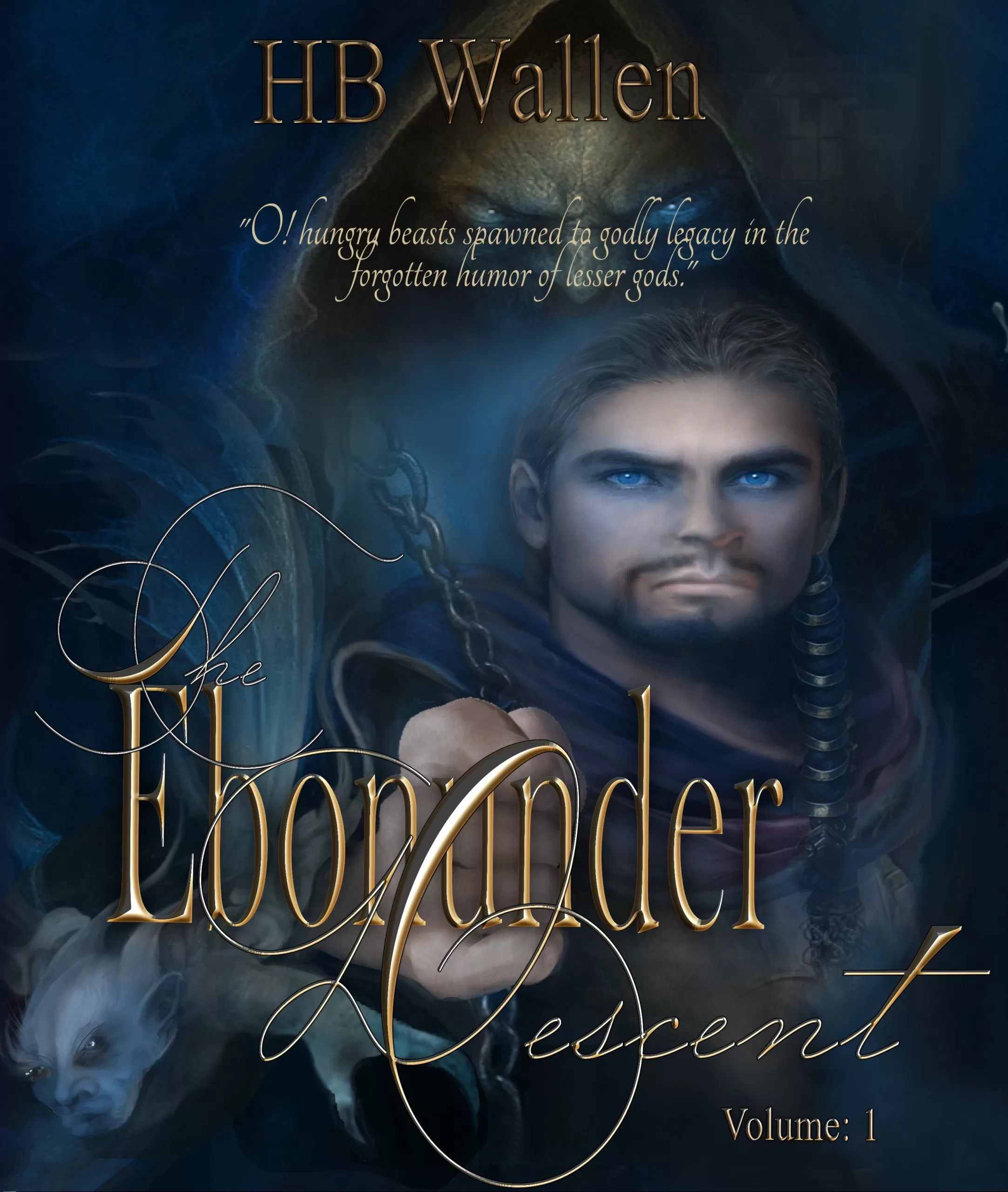 The Ebonunder — The Descent — Volume I cover